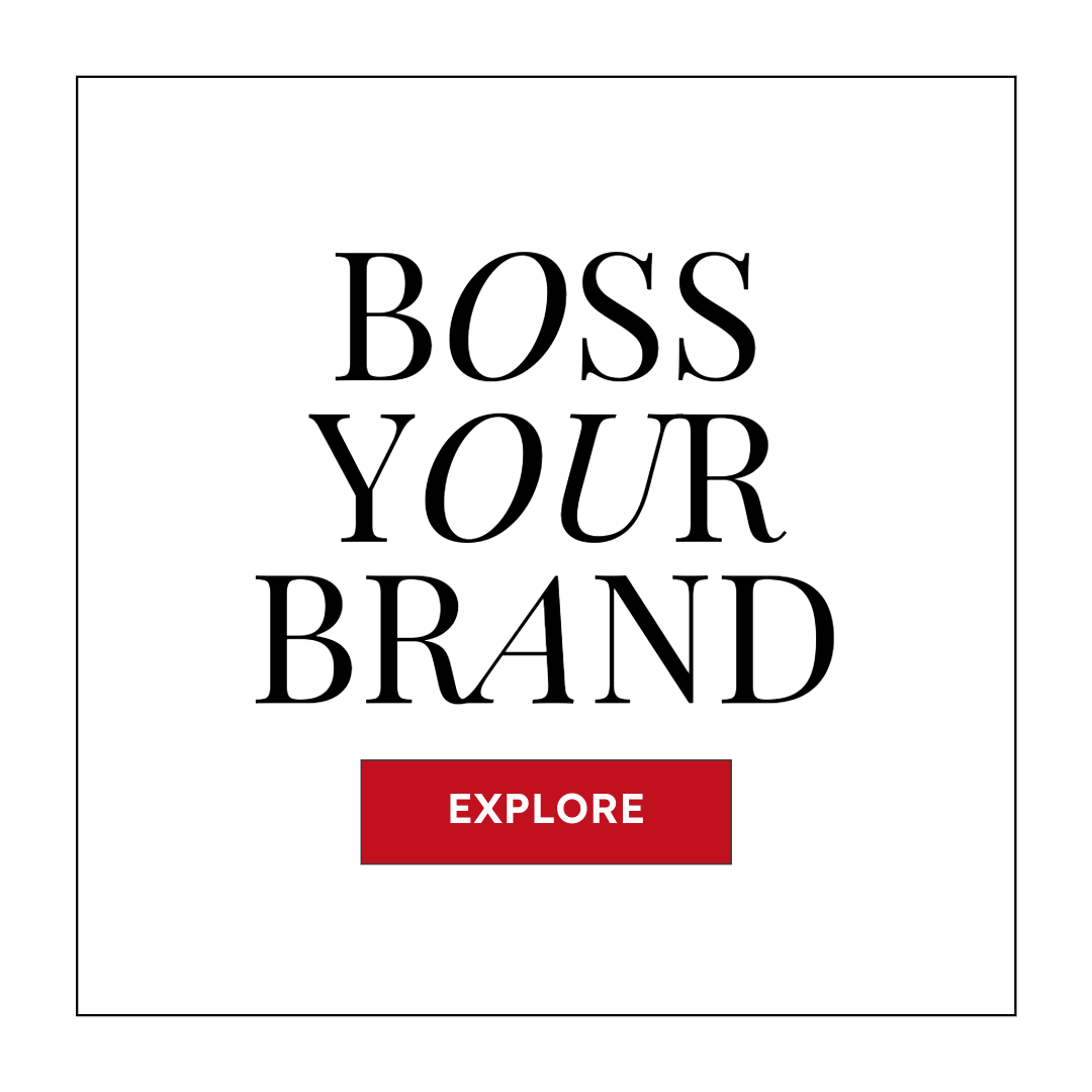 Boss Your Brand